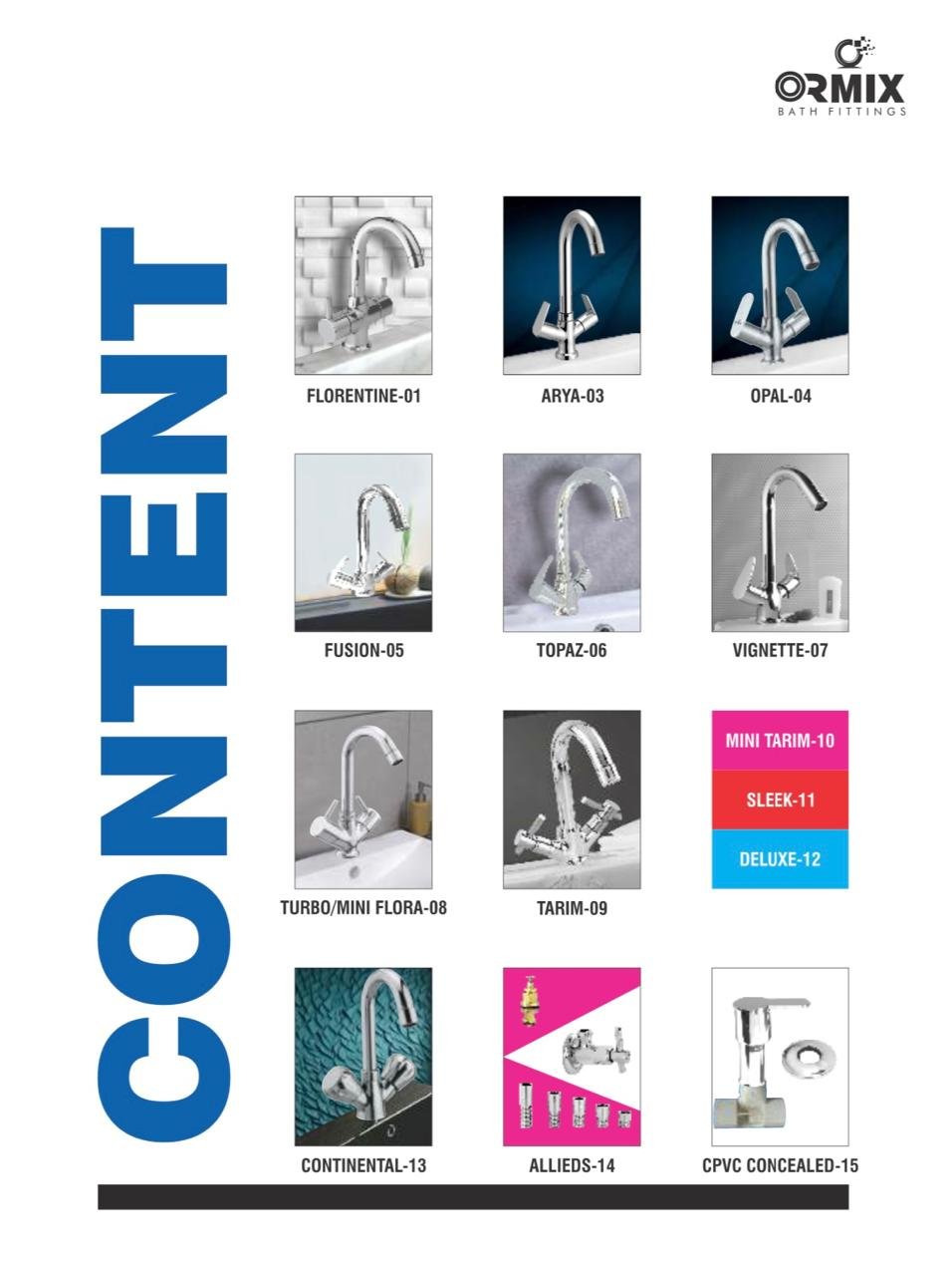 Ormix Manufacturing Washbasins kitchens & Bathrooms Taps